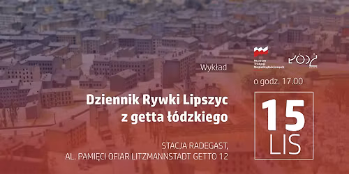 Dziennik Rywki Lipszyc z getta \u0142\u00f3dzkiego