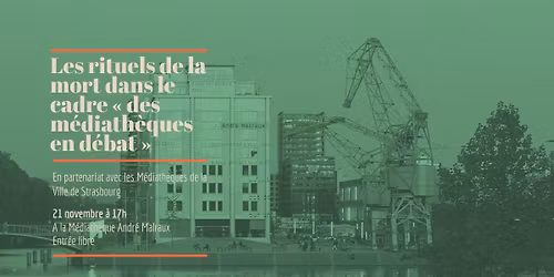 Les rituels de la mort dans le cadre \u00ab des m\u00e9diath\u00e8ques en d\u00e9bat \u00bb