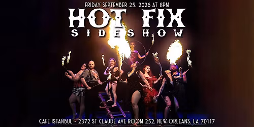 Hot Fix Sideshow