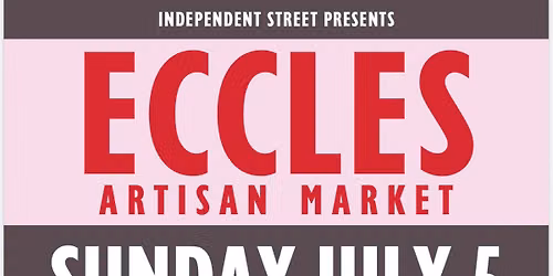 Eccles Artisan Market 