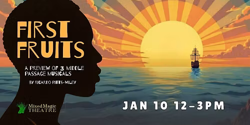 First Fruits: Lifted Voices Community Workshop