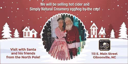Visit Santa and Mrs. Claus