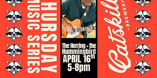 Thursday Music Series: The Herring and the Hummingbird