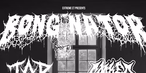 BONGINATOR, TAR, COOKED ALIVE, XENOSIS & AGONIZED AT THE CELLAR