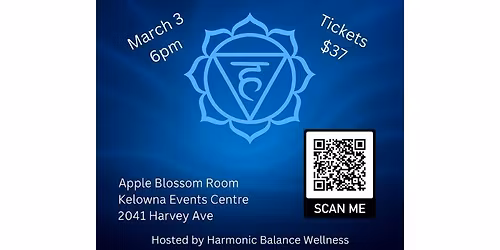 March 3- Harmonic Resonance - Sound Bath Series for Chakra Alignment