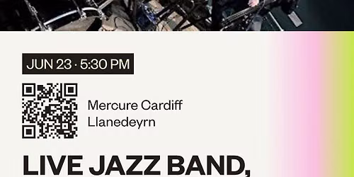 Live Jazz band at Mercure Cardiff hotel