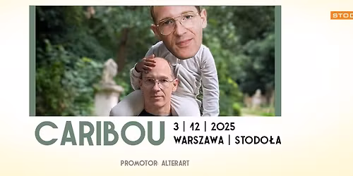 CARIBOU, 3.12.2025, Klub Stodo\u0142a