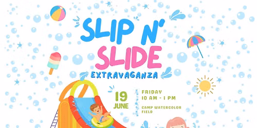 Slip n Slide Extravaganza