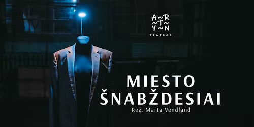 PREMJERA! "Miesto \u0161nab\u017edesiai"