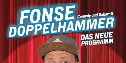 Fonse Doppelhammer \u201eZum Jammern glangts no ned!\u201c