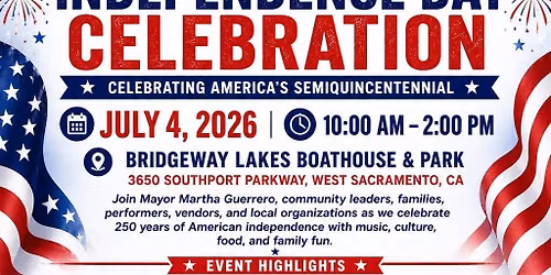 West Sacramento Celebrate 250 Years Then & Now 