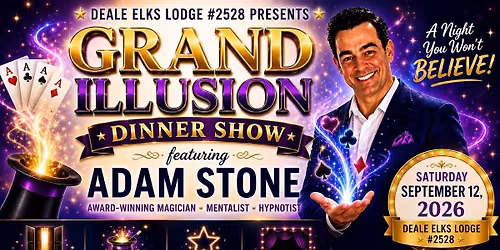 Grand Illusion Dinner Show featuring Adam Stone