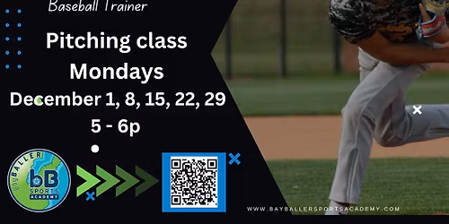 \u26be Pitching Class with Coach Hudson Billings \u26be