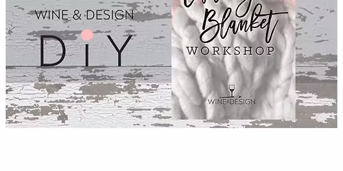 DIY: Chunky Blanket Workshop