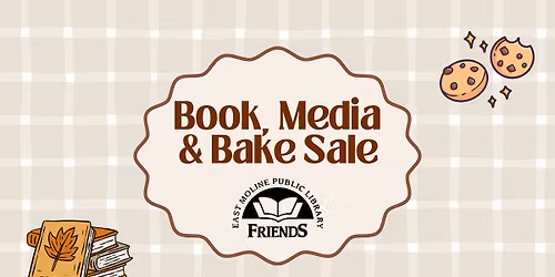Book, Media & Bake Sale