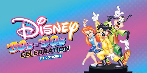 Disney 80s and 90s Celebration in Concert at The Rady Shell at Jacobs Park