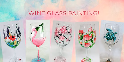 \ud83c\udf77\u2728 Fun Workshop Painting Wine Glasses!