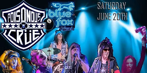 PoisonousCrue Debuts at Blue Fox!