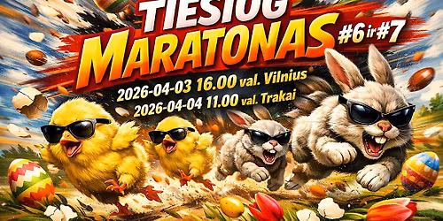 Tiesiog Maratonas #6 ir #7