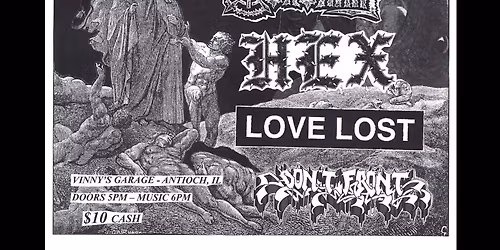 Lake County Hardcore Presents: Rotten Luck (TN), Coronary, Hex, Love Lost, and Don\u2019t Front
