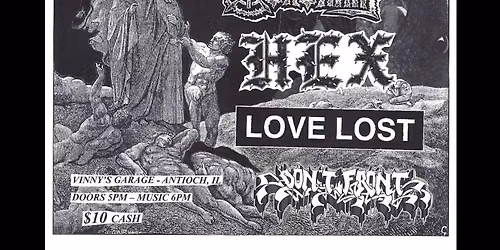Lake County Hardcore Presents: Rotten Luck (TN), Coronary, Hex, Love Lost, and Don\u2019t Front