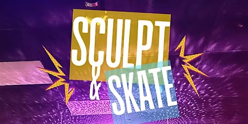 SCULPT & SKATE | RARE BODY STUDIO