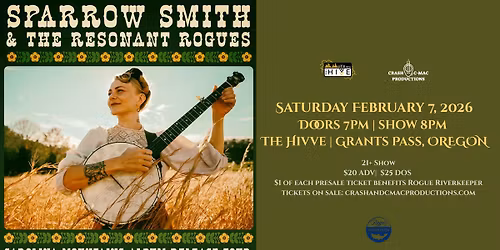 Sparrow Smith & The Resonant Rogues at The Hivve