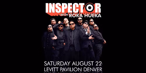 Inspector with Roka Hueka