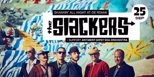 The Slackers - Skankin' All Night at De Roma 