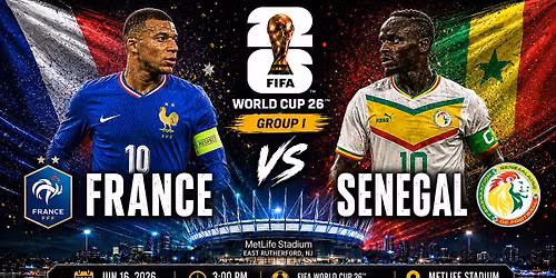 France vs. Senegal - World Cup 26