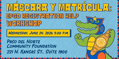 M\u00e1scara y Matr\u00edcula: EPGD Registration Help