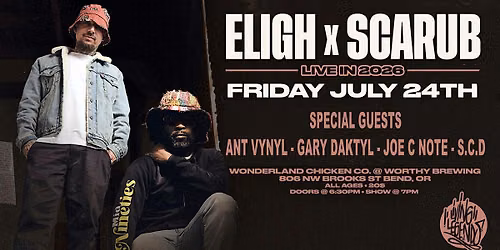 Eligh X Scarub Live in 2026