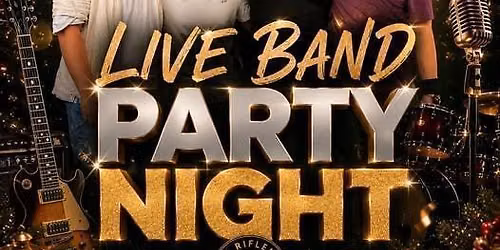 LIVE BAND CHRISTMAS PARTY NIGHT - The Riflemen