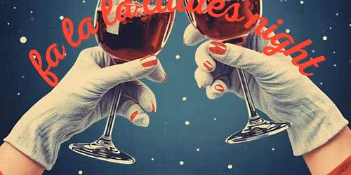fa la la ladies night
