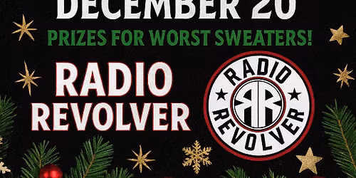 Annual Christmas Party with Radio Revolver