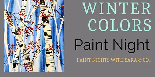 Winter Colors Paint Night