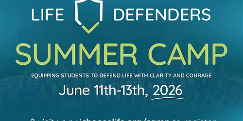 Life Defenders Summer Camp 2026