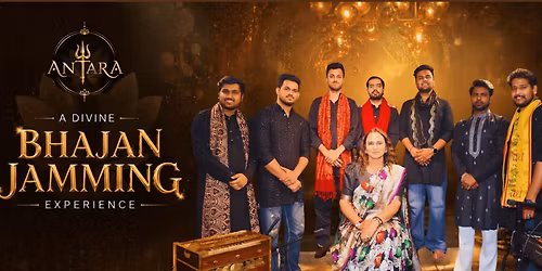 Antara - A Bhajan Jamming Experience