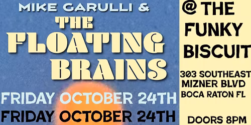Mike Garulli & The Floating Brains