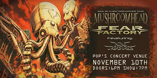 Mushroomhead x Fear Factory: Soul of a New War Machine Tour