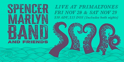 The Spencer Marlyn Band And Friends Live At Primaltones