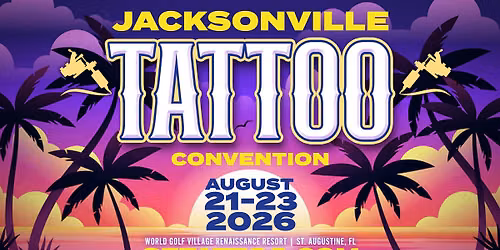 Jacksonville Tattoo Convention