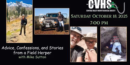 CVHS October Meeting: Advice, Confessions and Stories from a Field Herper