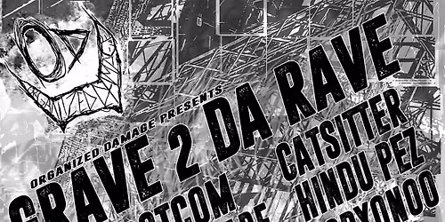 Organized Damage Presents: SUPER XLI: GRAVE 2 DA RAVE