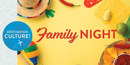 Destination Culture: May Family Night at Arabella of Longview