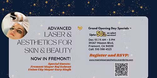 Grand Opening of Inspire Laser and Aesthetics Medspa in Fremont