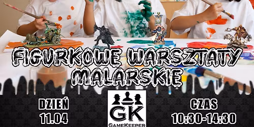 Figurkowe Warsztaty Malarskie