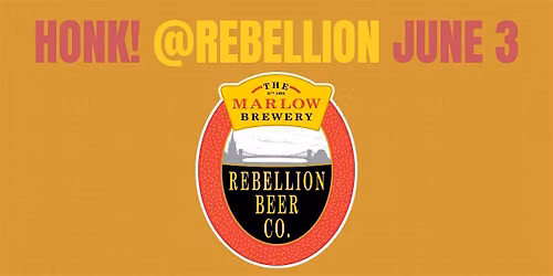 Honk! Rebellion comedy night June 3