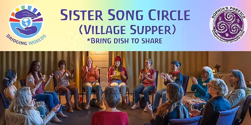 July 30th Sister Song Circle 