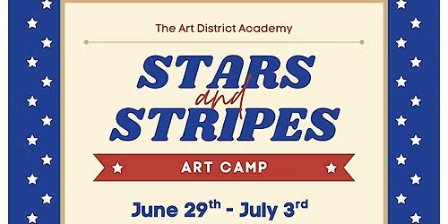 STARS & STRIPES ART CAMP: Stars & Stripes Studio